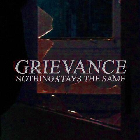 Nothing Stays the Same