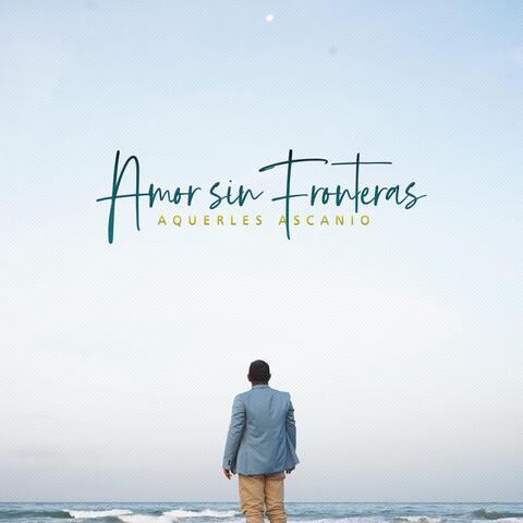 Amor Sin Fronteras