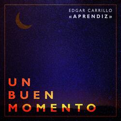 Un Buen Momento