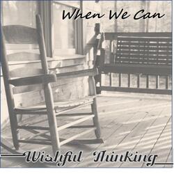 When We Can