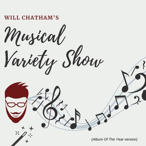 Will Chatham's Musical Variety Show