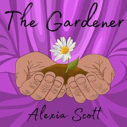 The Gardener