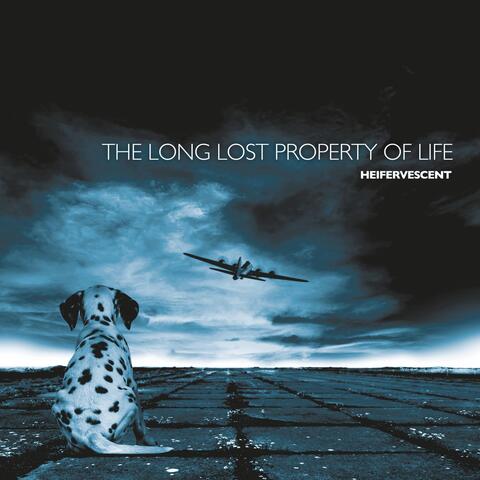 The Long Lost Property of Life
