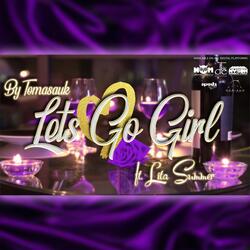 Let's Go Girl (feat. Lita Summer)