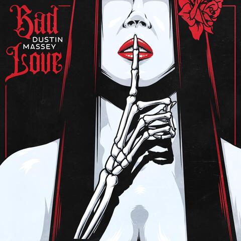 Bad Love