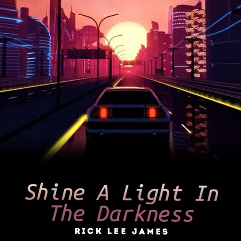 Shine a Light in the Darkness