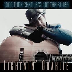 Good Time Charlie's Got the Blues