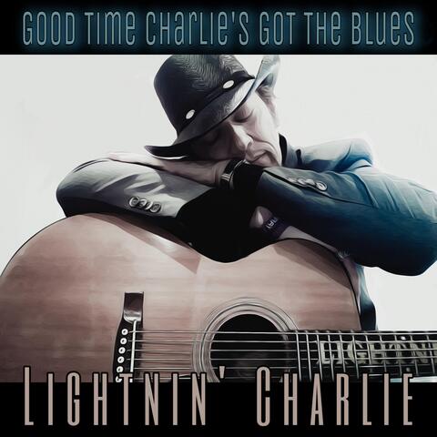 Good Time Charlie's Got the Blues