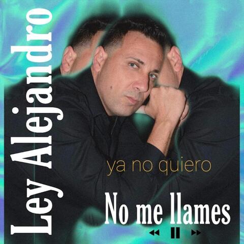 Ya No Quiero