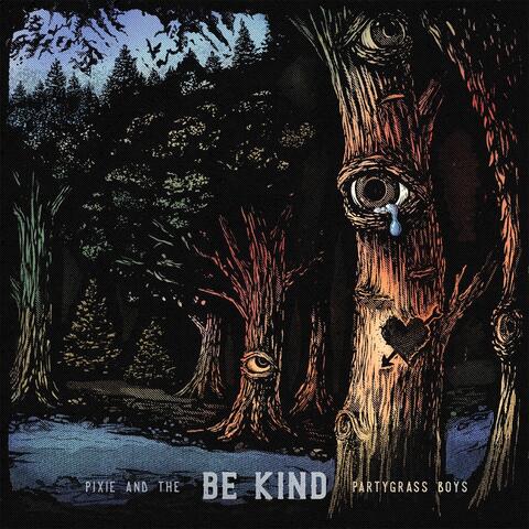 Be Kind