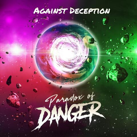 Paradox of Danger