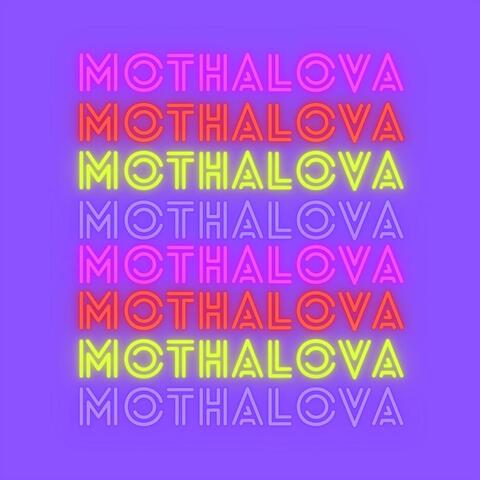Mothalova (Dance Remix)