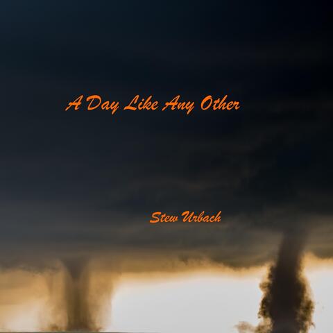 A Day Like Any Other