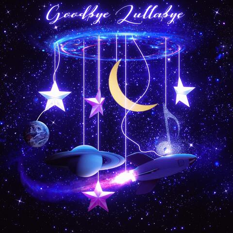 Goodbye Lullabye