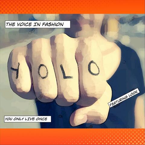 You Only Live Once