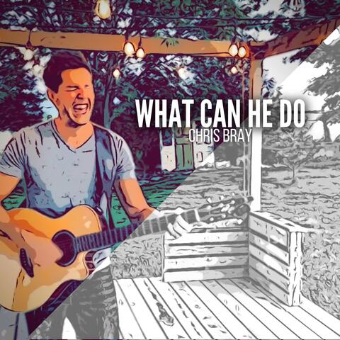 What Can He Do