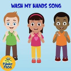 Wash My Hands Song