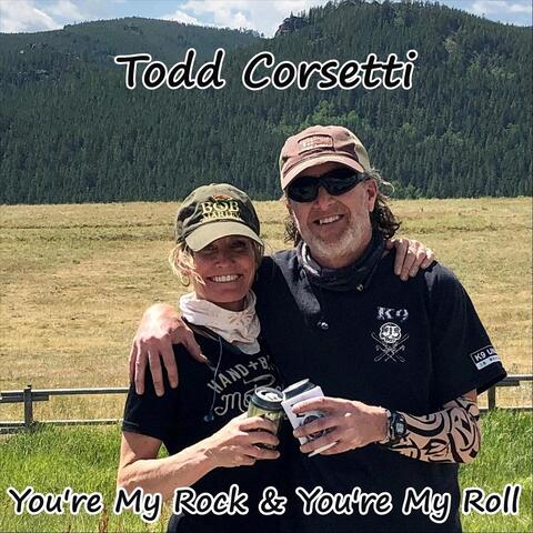 You're My Rock and You're My Roll