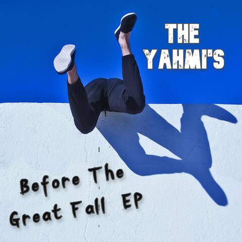 Before the Great Fall EP