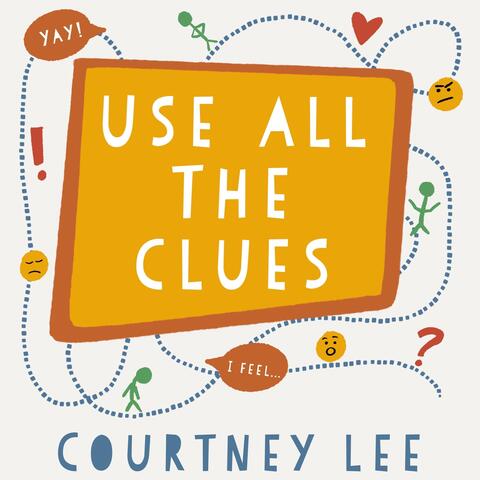 Use All the Clues