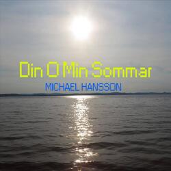 Din o min sommar