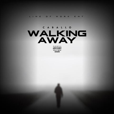 Walking Away