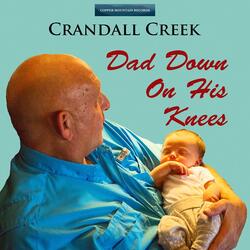 Dad Down on His Knees
