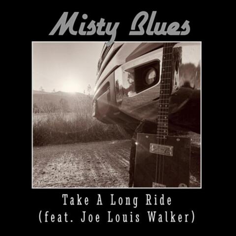 Take a Long Ride (feat. Joe Louis Walker)