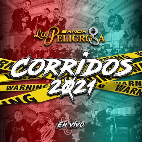 Corridos 2021 (En Vivo)