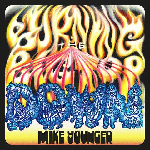 Burning the Bigtop Down