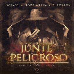 Junte Peligroso