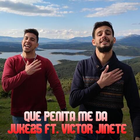 Que Penita Me Da (feat. Victor Jinete)