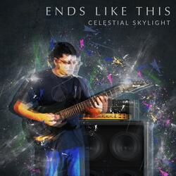 Ends Like This