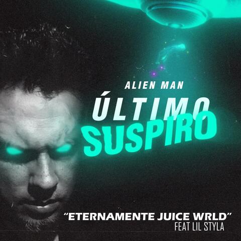 Eternamente Juice Wrld (feat. Lil Styla)