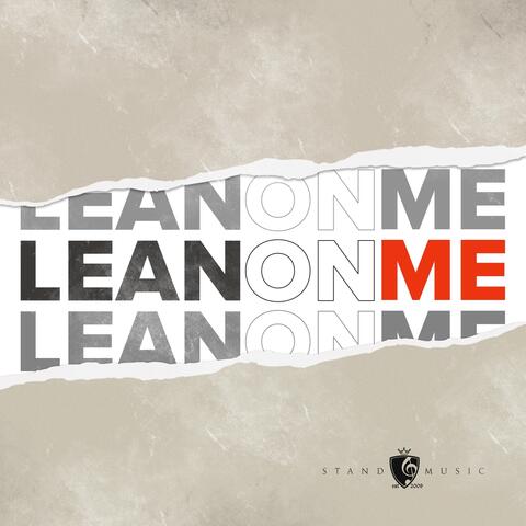 Lean on Me