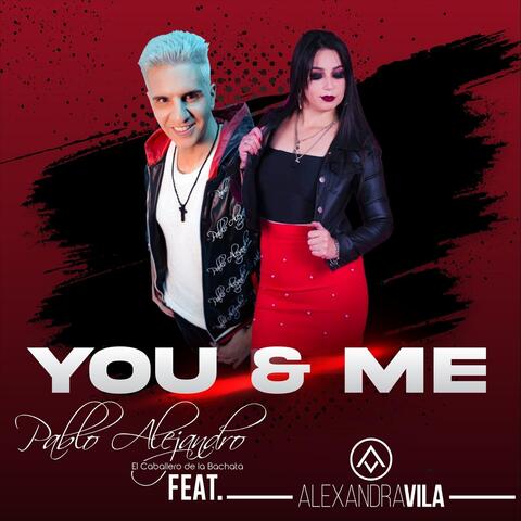 You & Me (feat. Alexandra Vila)