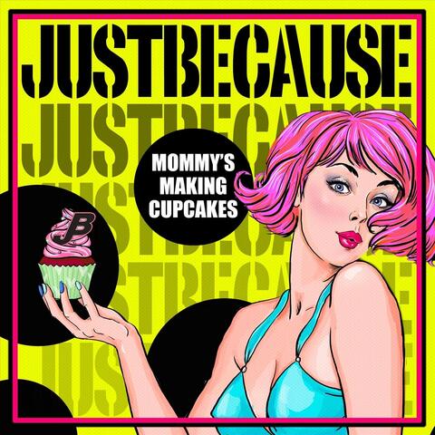 Mommy's Making Cupcakes