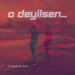 O Deyilsen