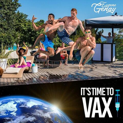 It's Time to Vax