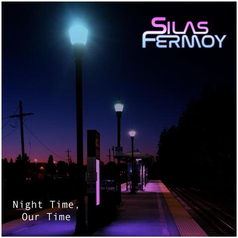 Night Time, Our Time
