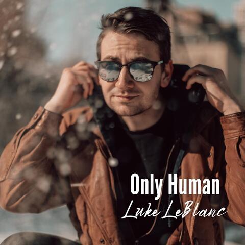 Only Human