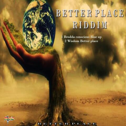Better Place / Rise Up