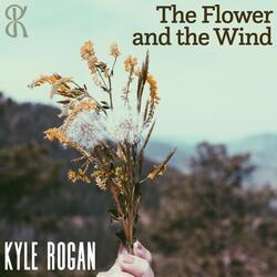 The Flower and the Wind