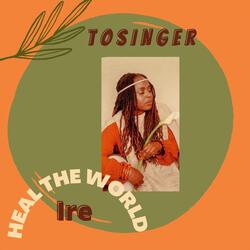 Ire (Heal the World)