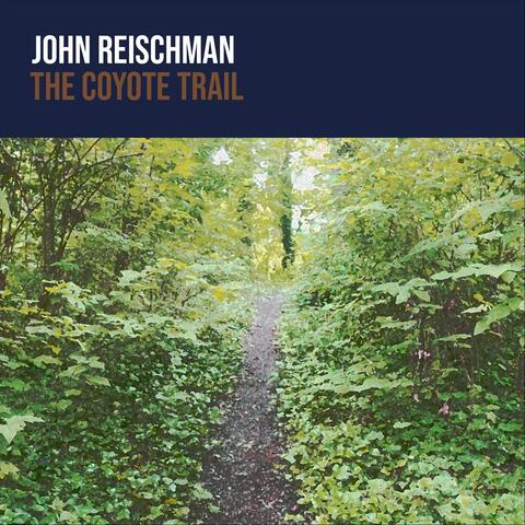 The Coyote Trail (feat. Mike Witcher, Sharon Gilchrist, Sullivan Tuttle, Trent Freeman & Chris Jones)