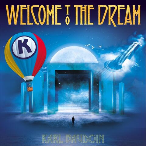 Welcome to the Dream