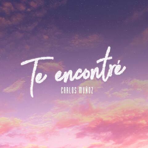 Te Encontré