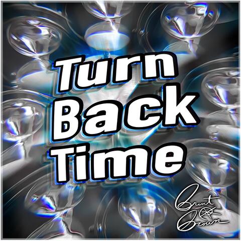 Turn Back Time