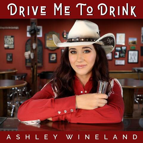 Drive Me to Drink