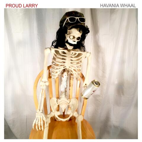 Proud Larry